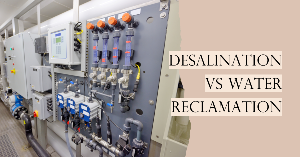 How is Desalination Different from Water Reclamation?